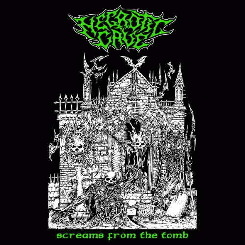 Necrotic Cave : Screams from the Tomb